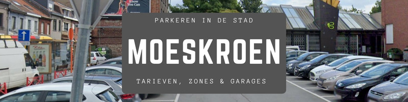 Parkeren moeskroen Belgie